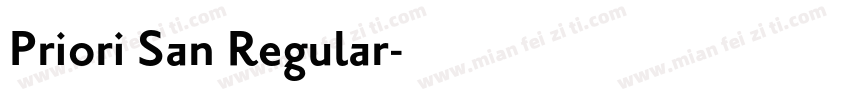 Priori San Regular字体转换
